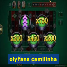 olyfans camilinha